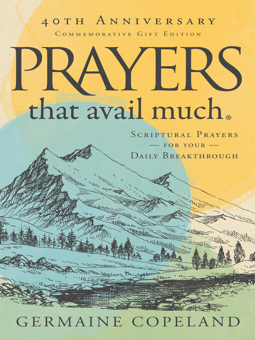 Cover image for Prayers that Avail Much 40th Anniversary Revised and Updated Edition